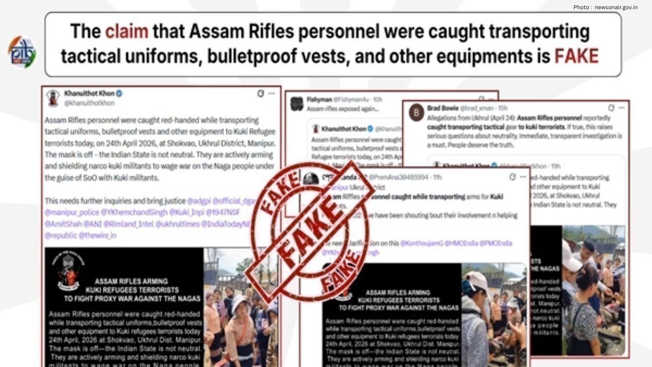Government Rejects Fake Social Media Claims About Assam Rifles in Manipur